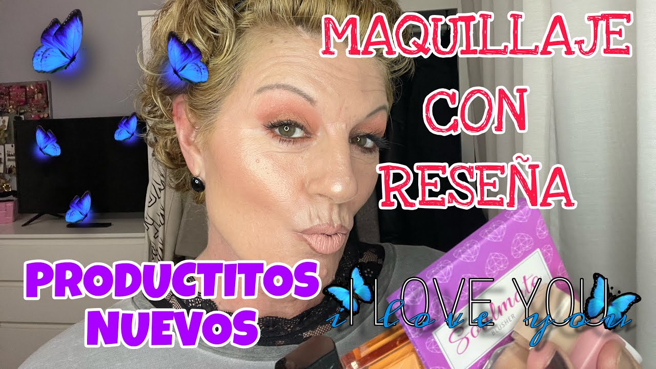MAQUILLAJE CON RESEÑA DE PRODUCTITOS NUEVOS ❄️🥰😘❤️💋💋💋