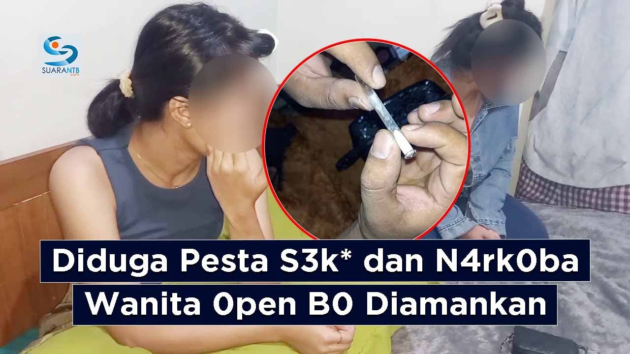 Diduga Pesta S3k* dan N4rk0ba, Wanita 0pen B0 Diamankan Polresta Mataram