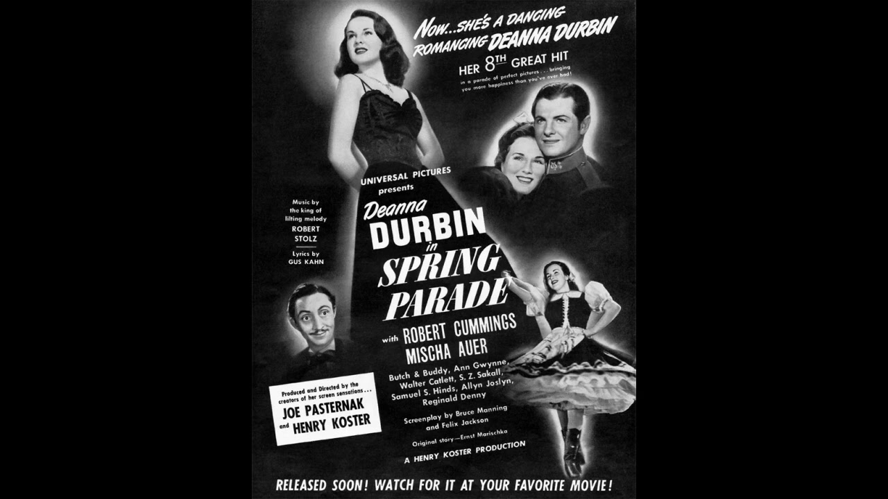 Spring Parade (Robert Stolz) - Deanna Durbin