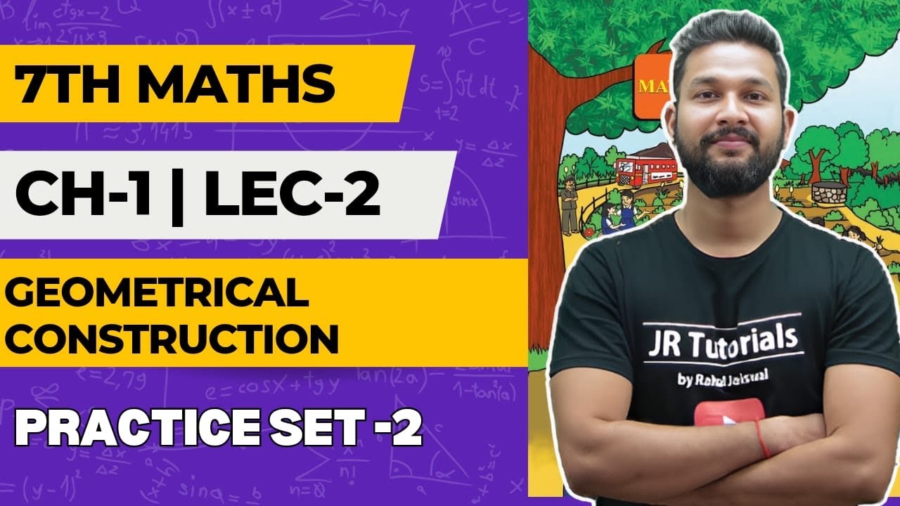 7th Maths | Chapter 1 | Geometrical Construction | Lecture 2 | Practice Set 2 | Maharashtra Board |