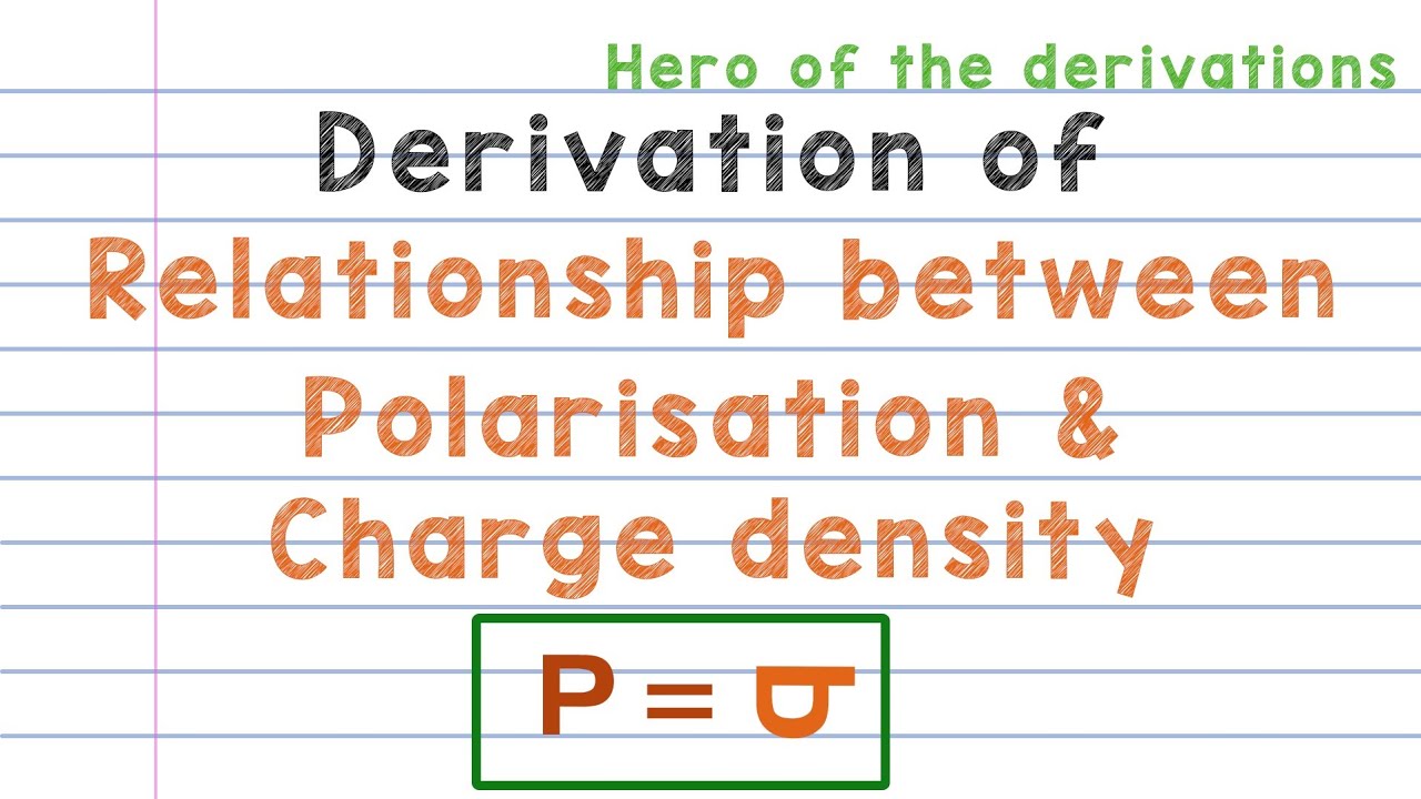 Derivation of relationship between polarisation and surface charge density • HERO OF THE DERIVATIONS