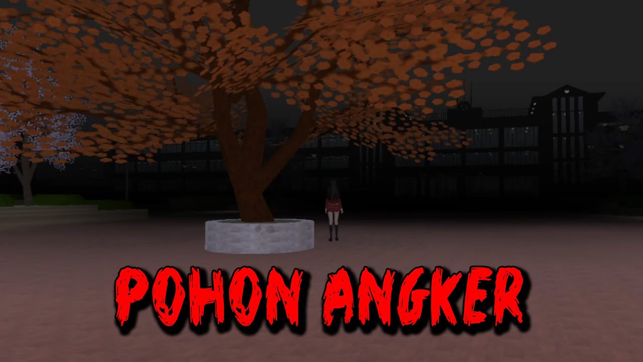 POHON ANGKER || HORROR MOVIE SAKURA SCHOOL SIMULATOR