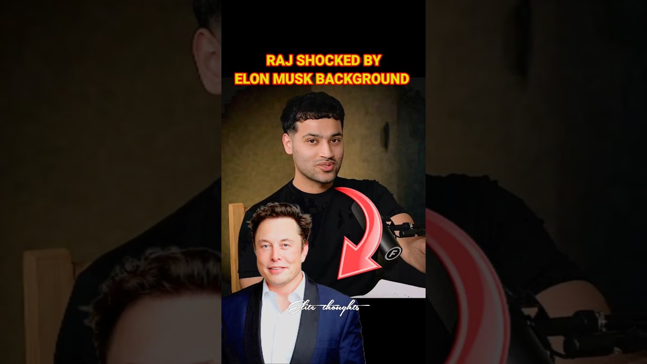 Raj shocked by elon musk 🤣 #rajshamani #elonmusk #shortsfeed #podcast #khansir #war