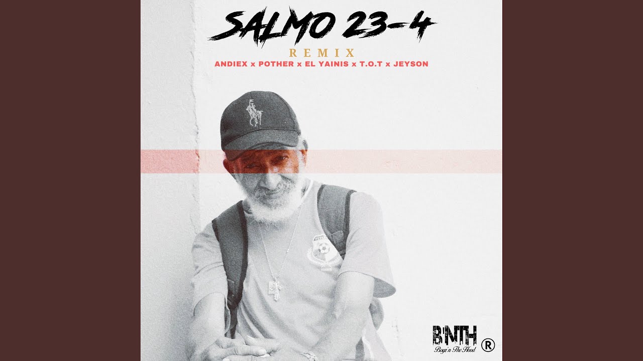 Salmo 23-4 (Remix)