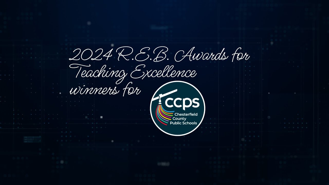 2024 REB Award Winners for Chesterfield County Public Schools