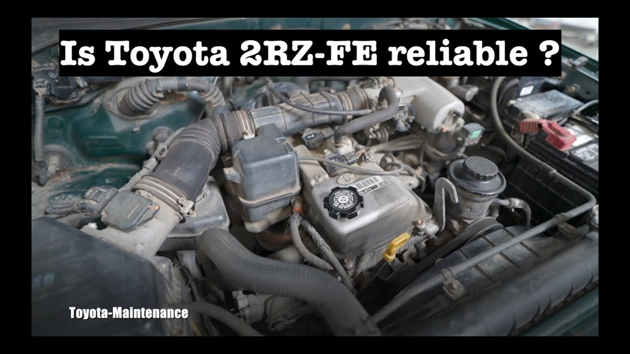 Toyota Engine 2RZ-FE, is this 4 cylinder reliable?