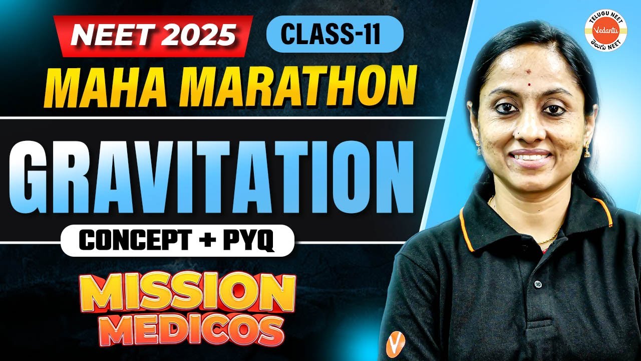 Gravitation Class 11 | Concept + PYQ | NEET 2025 | KRD Ma'am