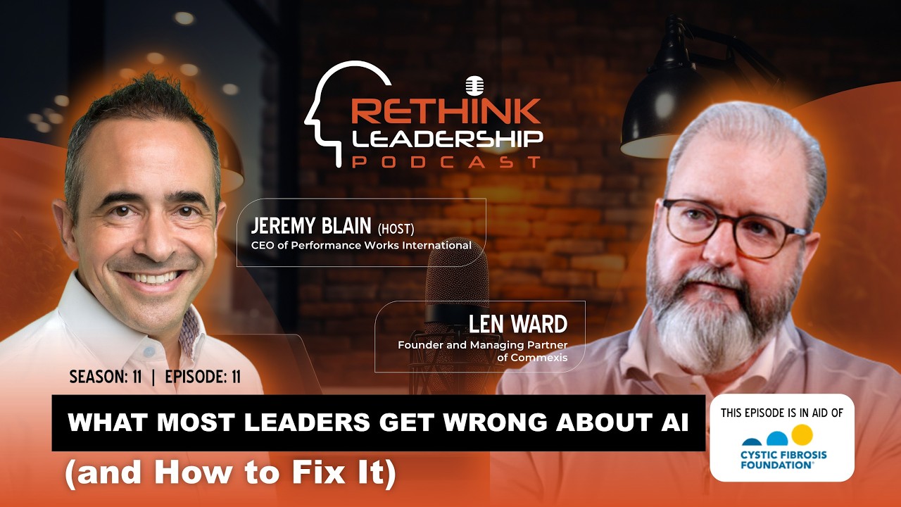 RLP S11E11: What Most leaders Get Wrong About AI (and How to Fix It)