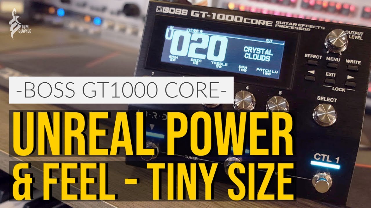 НЕВЕРОЯТНАЯ МОЩНОСТЬ И ОЩУЩЕНИЯ — МАЛОЩАДЬ | Boss GT-1000 Core | ТОМ КУЭЙЛ