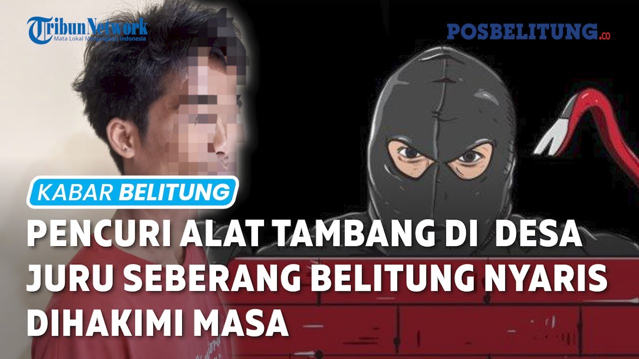 Pencuri Alat Tambang di Desa Juru Seberang Belitung Nyaris Dihakimi Masa