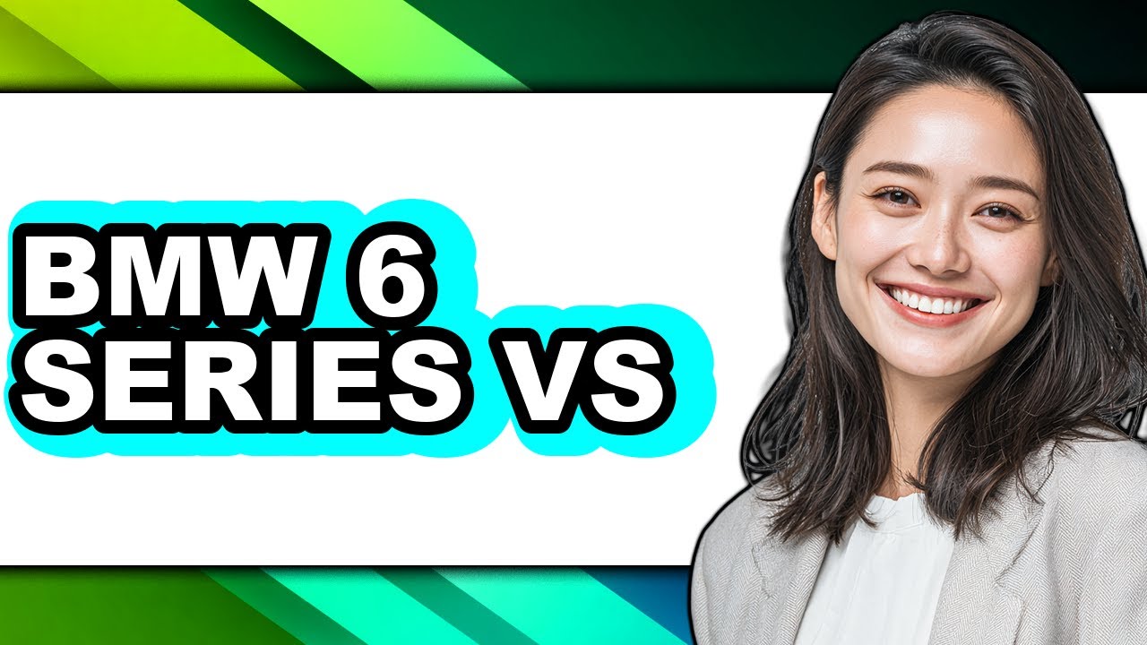 BMW 6 Series vs - Full Comparison
