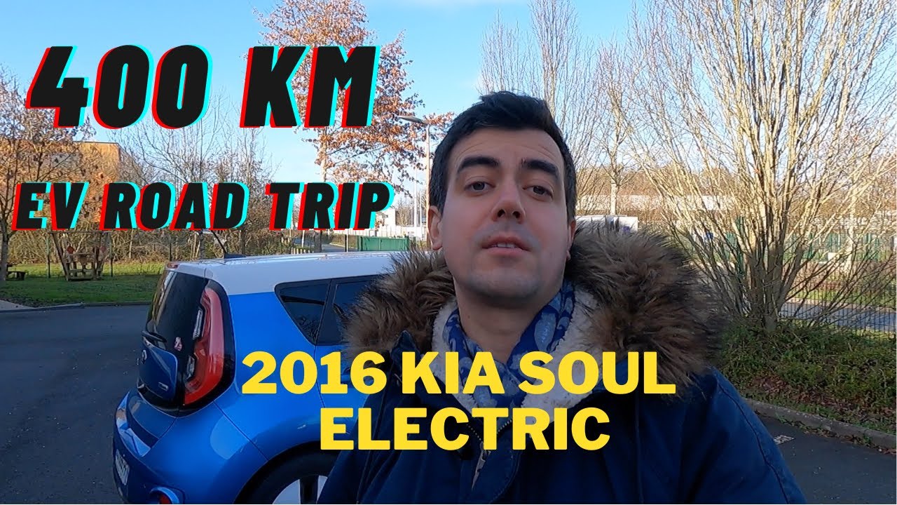 2016 Kia Soul Electric 27 kWh - 400 km Nantes to Paris road trip in an EV with a Small Battery