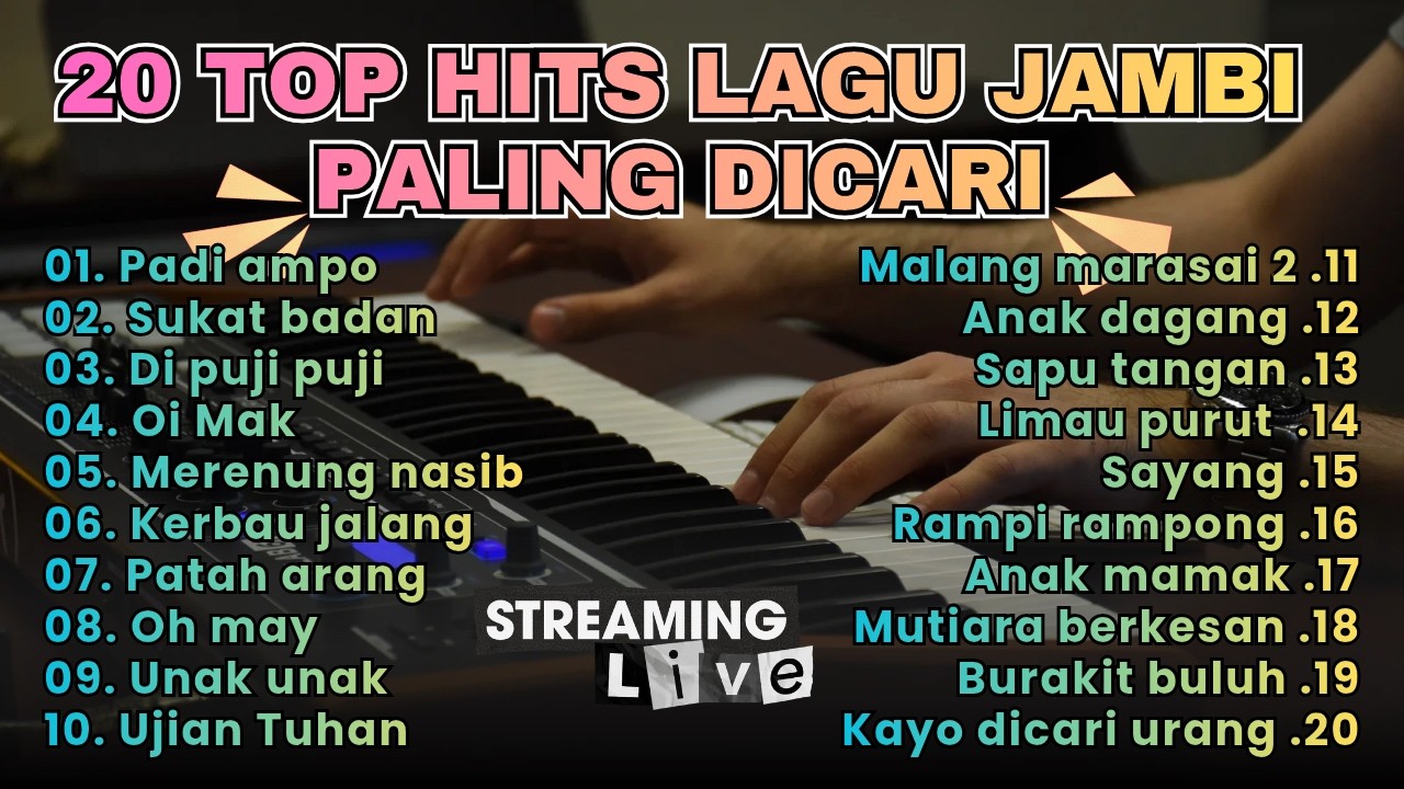 20 top hits lagu jambi paling dicari