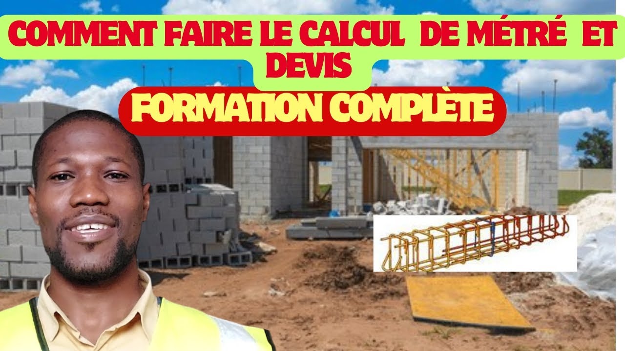 COMMENT FAIRE LE  CALCUL DE  MÉTRÉ  ET DEVIS : FORMATION  COMPLÈTE. #1
