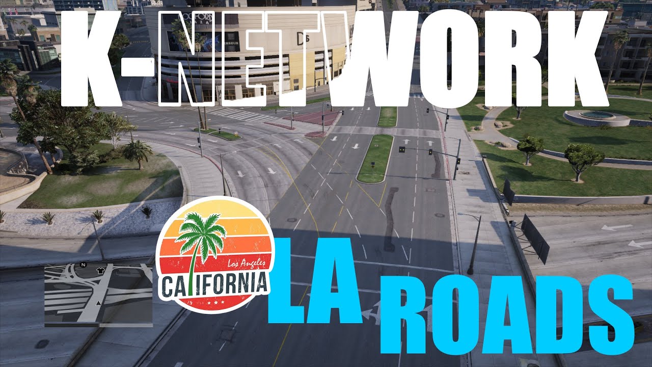 LA Roads Gta Mod | K-Network