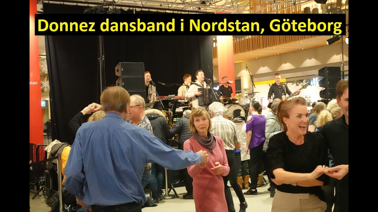 Donnez dance band is in Nordstan! Del 1
