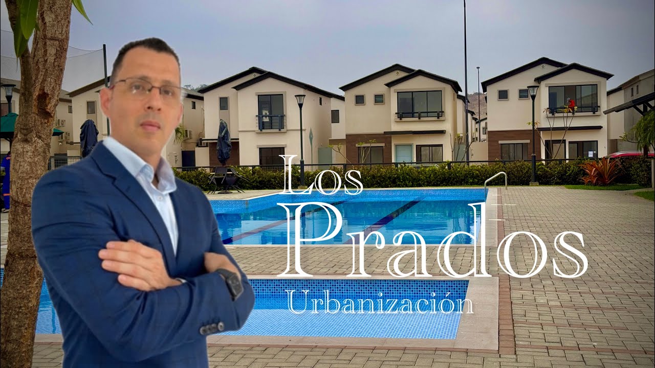 LO QUE DEBES SABER DE LA URBANIZACION LOS PRADOS