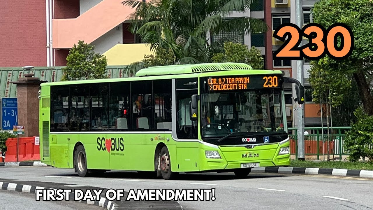 [SBST] SG1855G on Service 230 - MAN NL323F A22 Euro 6 Gemilang