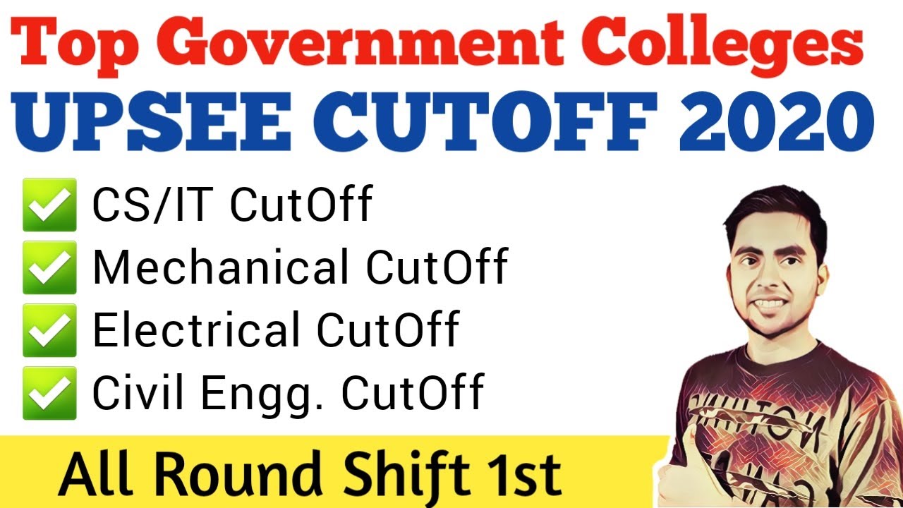 UPSEE Cut Off 2021 for Government College, UPSEE Cut off 2021 for BTech, UPTU CutOff 20120