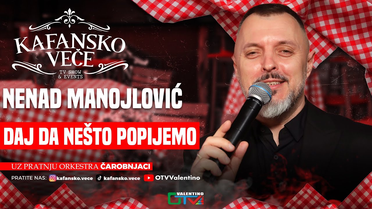 NENAD MANOJLOVIC - DAJ DA NESTO POPIJEMO | UZIVO | 2025 | (ORK. CAROBNJACI) | KAFANSKO VECE