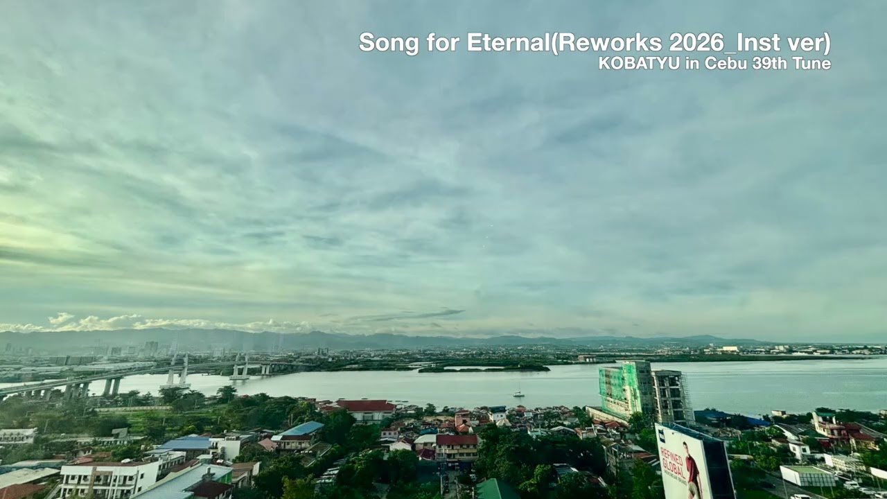 Song for Eternal(Reworks 2026_Inst ver)
