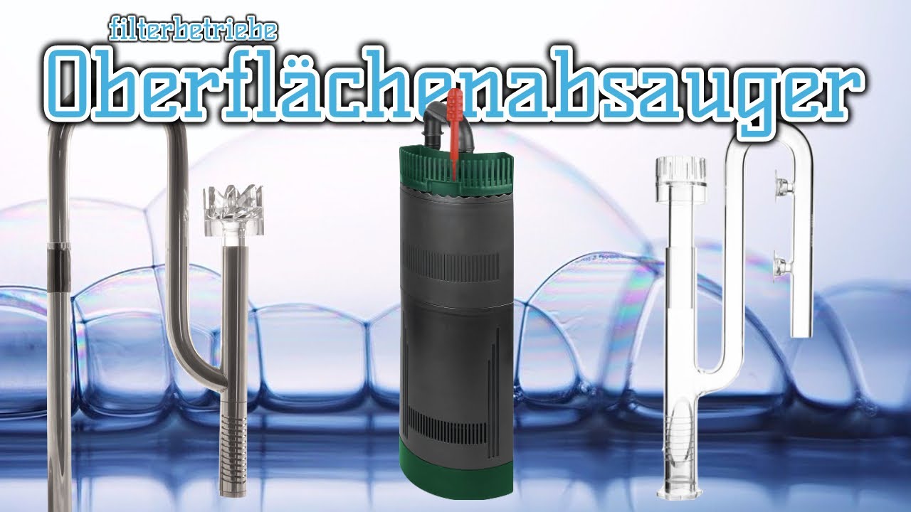 Skimmer für dein Aquarium 2/2 | filterbetriebene Skimmer | Aquarientechnik