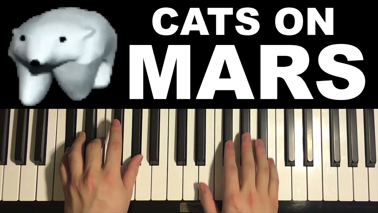 How To Play - Cats on Mars (Piano Tutorial Lesson)