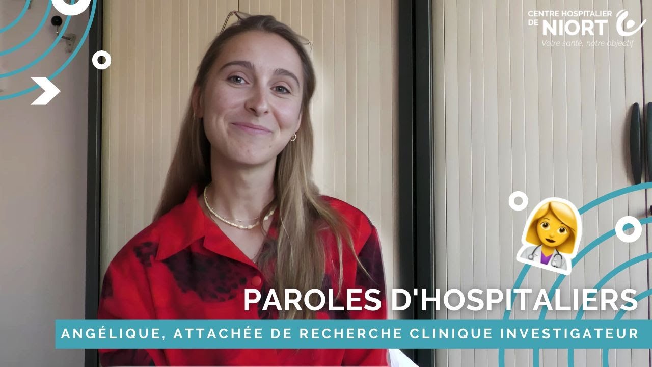 PAROLES D'HOSPITALIERS - Angélique, attachée de recherche clinique 🔍
