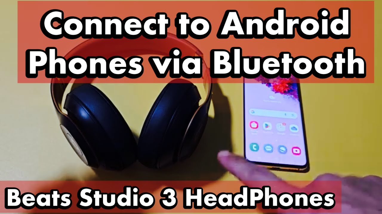 Наушники Beats Studio 3: как подключиться к телефонам Android через Bluetooth