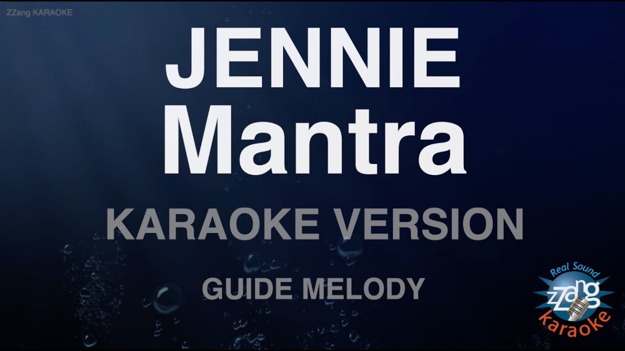 JENNIE-Mantra (Melody) (Karaoke Version)