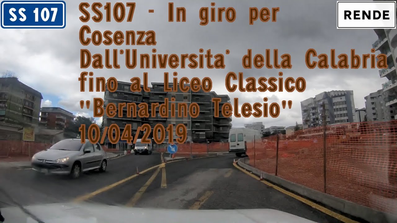 SS107-In giro per Cosenza - Dall'Università della Calabria al Liceo Classico 
