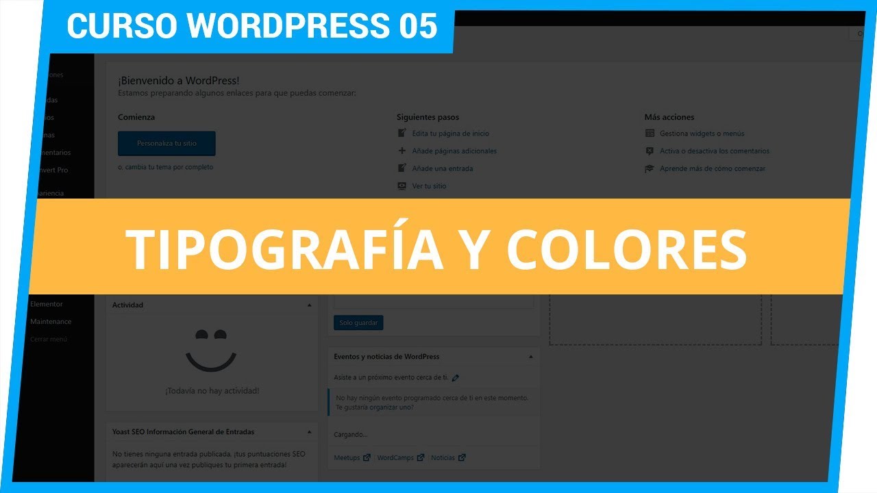 📢Curso WordPress #05: Recursos de diseño: tipografía y colores