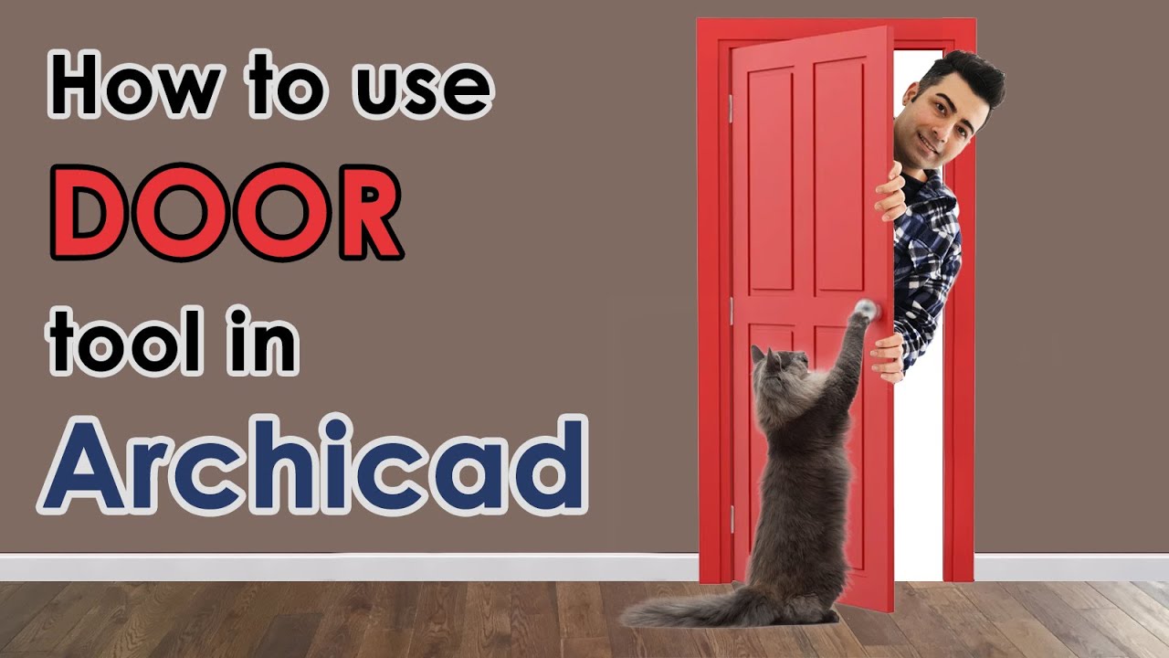 Archicad - How to use door tool (Advanced settings)