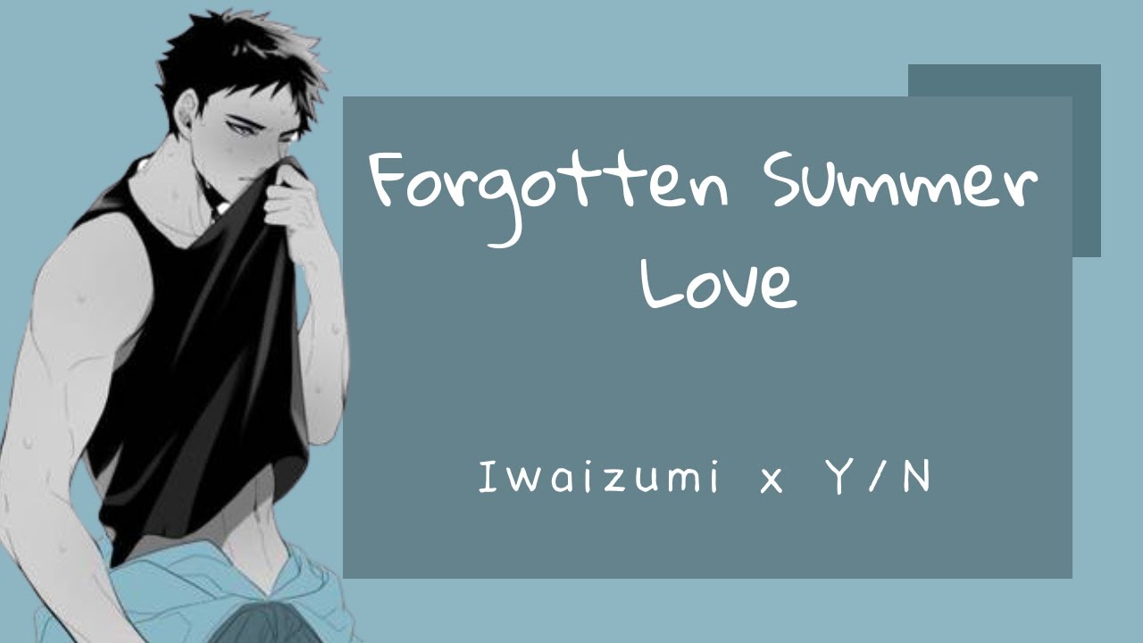 [Part 1] Iwaizumi x Y/n • New Series • Haikyuu Texts • Y/n and Guys
