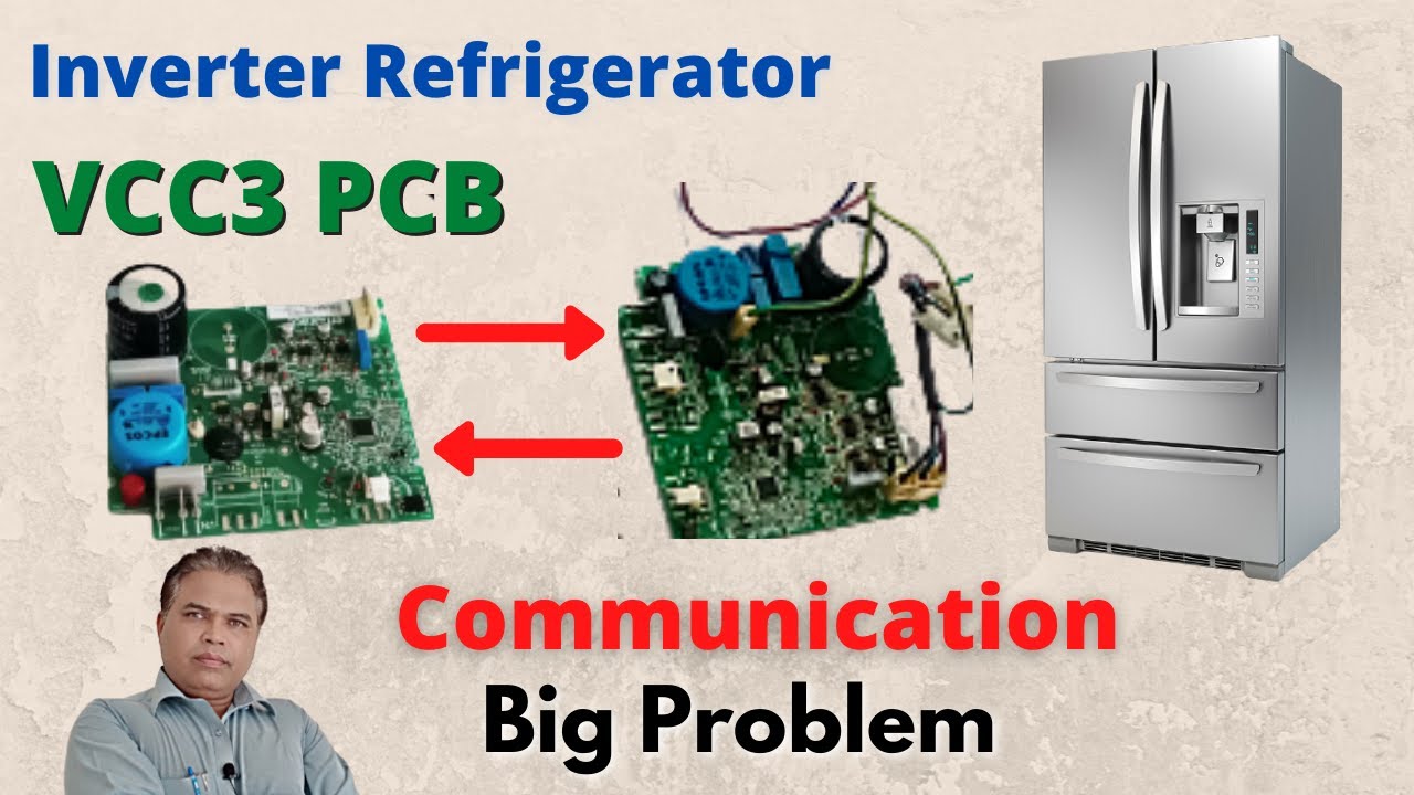 Inverter Refrigerator Pcb Repair | Communication Big Problem | Inverter Compressor VCC3 Board Test