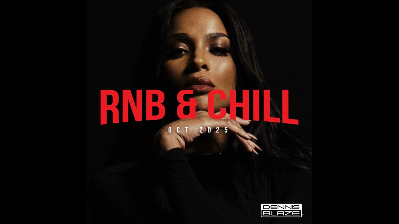 RNB & Chill (New RNB Cuts + Throwback R&B Heat) Oct 2025 (Cover: Ciara) Ep. 506