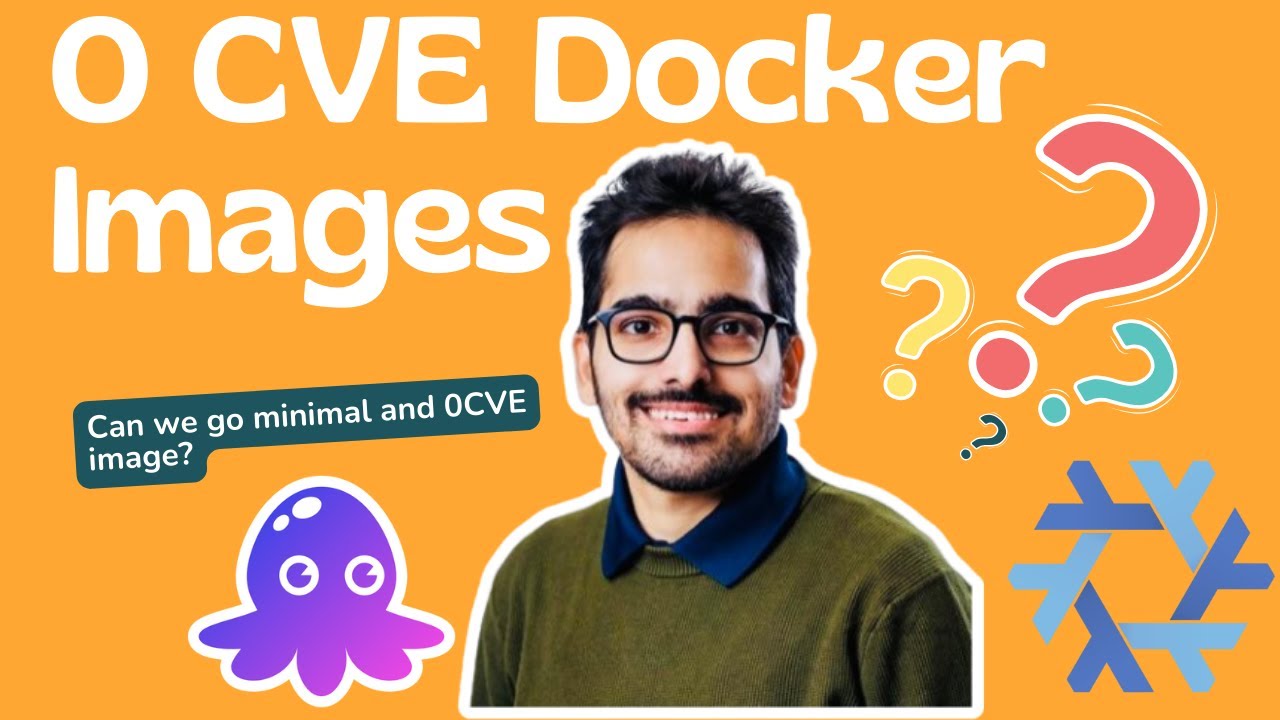 How to build 0 CVE docker images? Can there be a better solution?