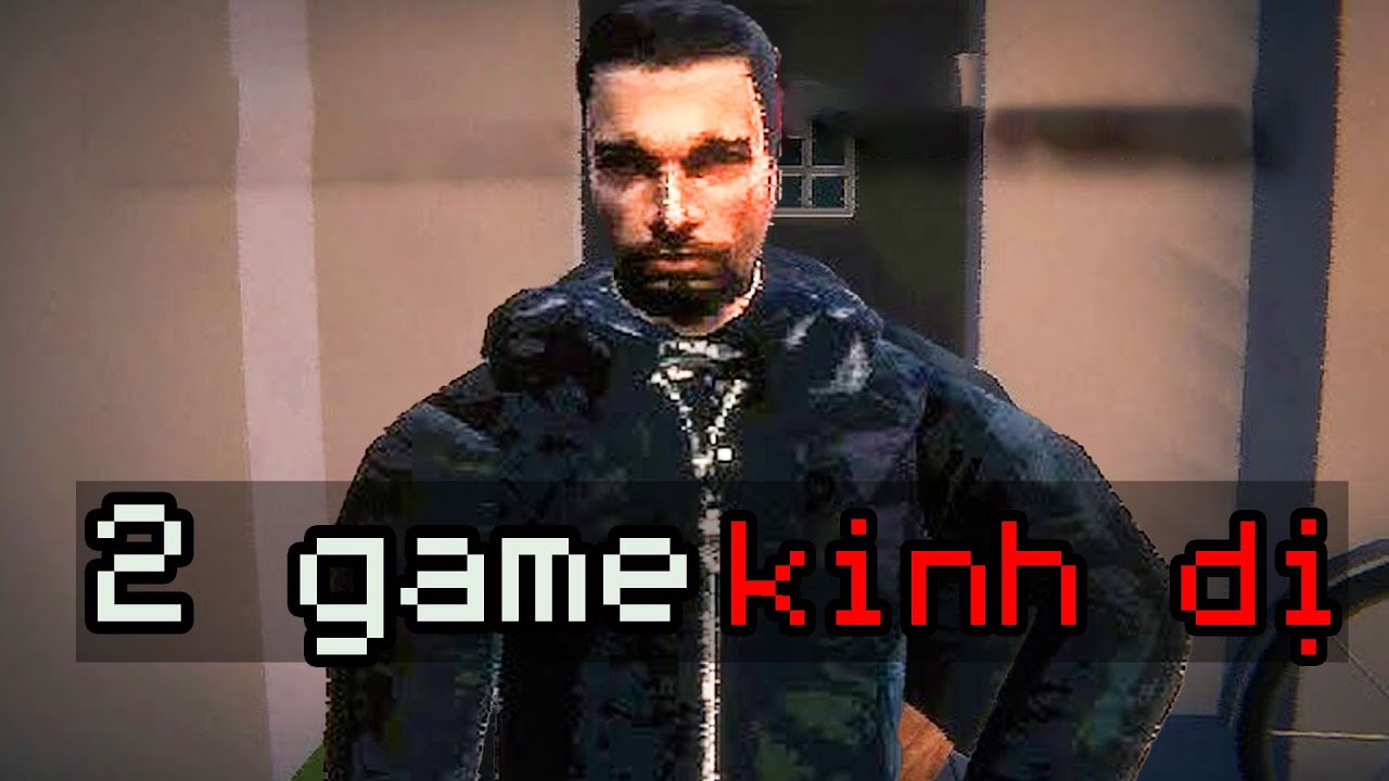 HAI GAME KINH DỊ KHIẾN BẠN MẤT NGỦ | DUY L&Ecirc;