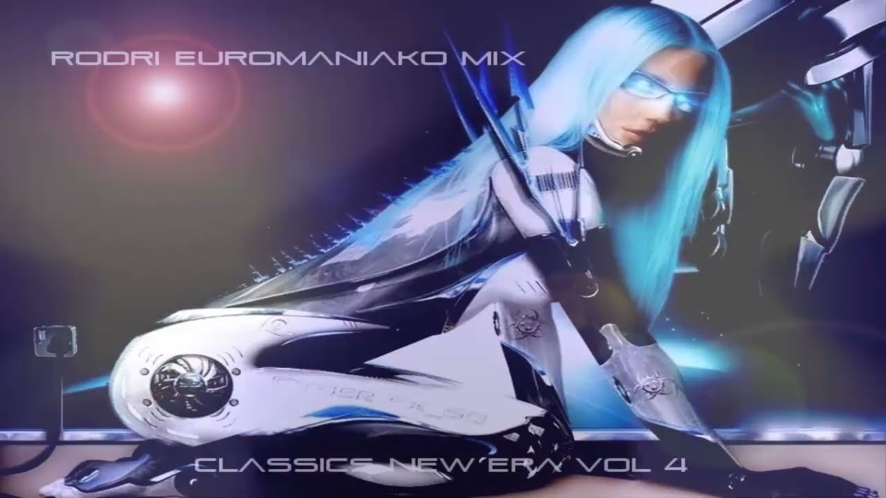 RODRI EUROMANIAKO MIX - CLASSICS EURODANCE NEW ERA VOL 4