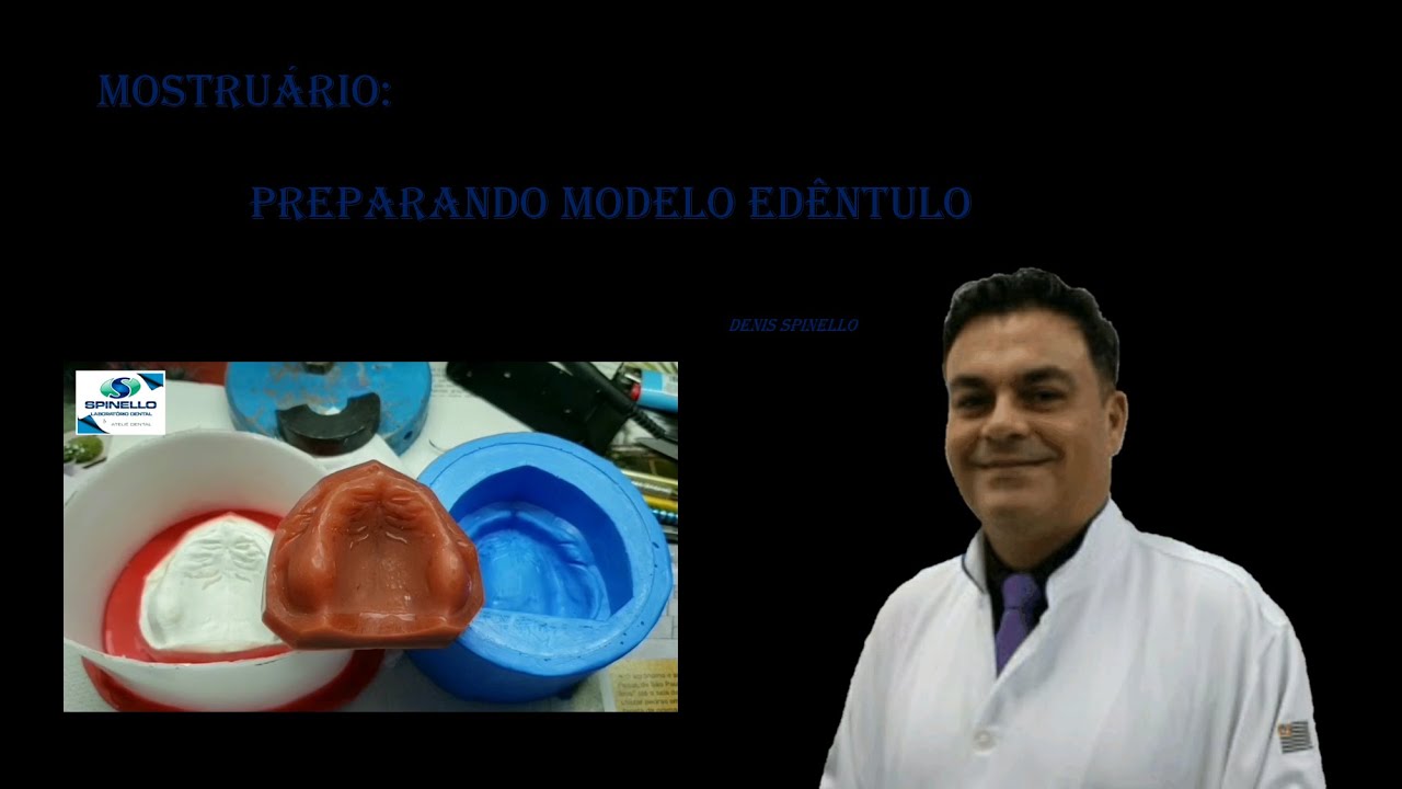MOSTRUÁRIO ODONTOLÓGICO - PREPARANDO MODELO EDÊNTULO.