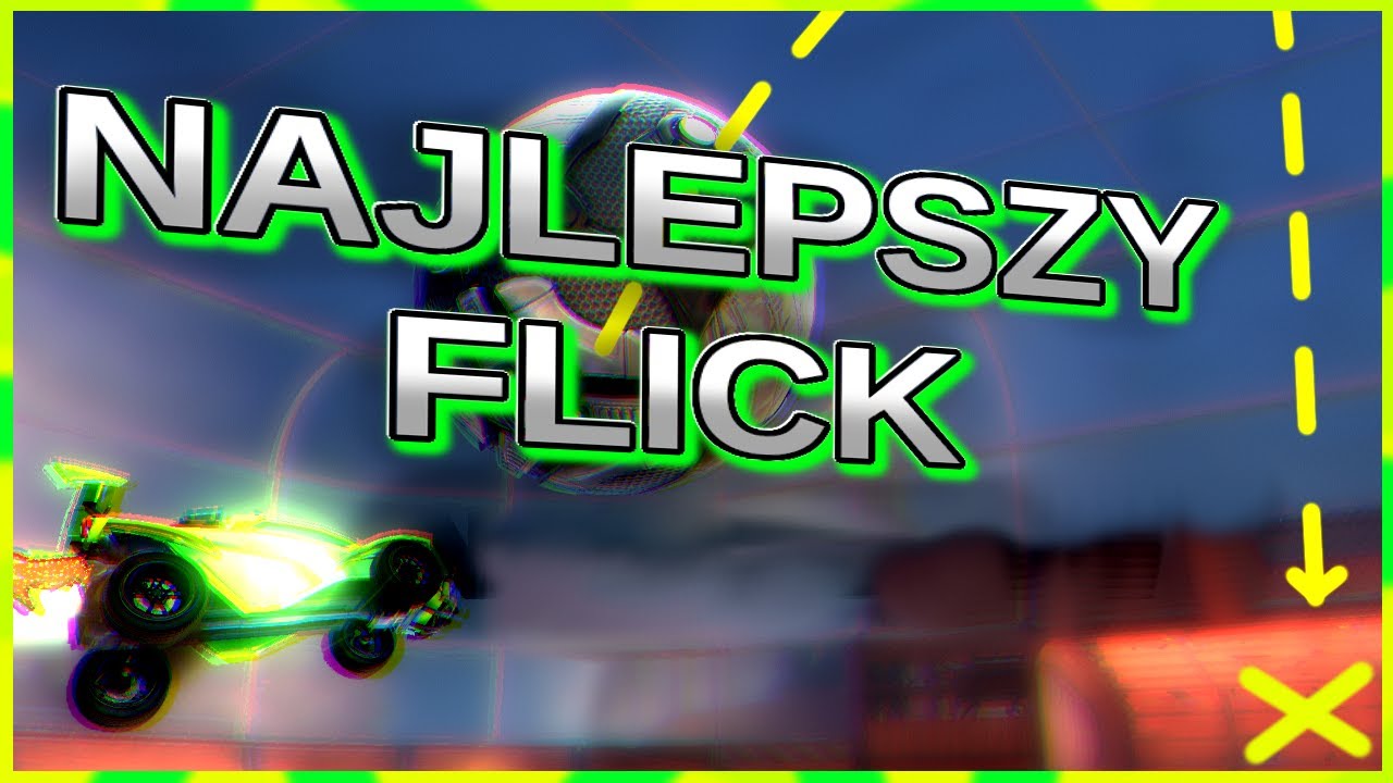 NAJLEPSZY FLICK | Rocket League PL | JZR Flick | Poradnik |