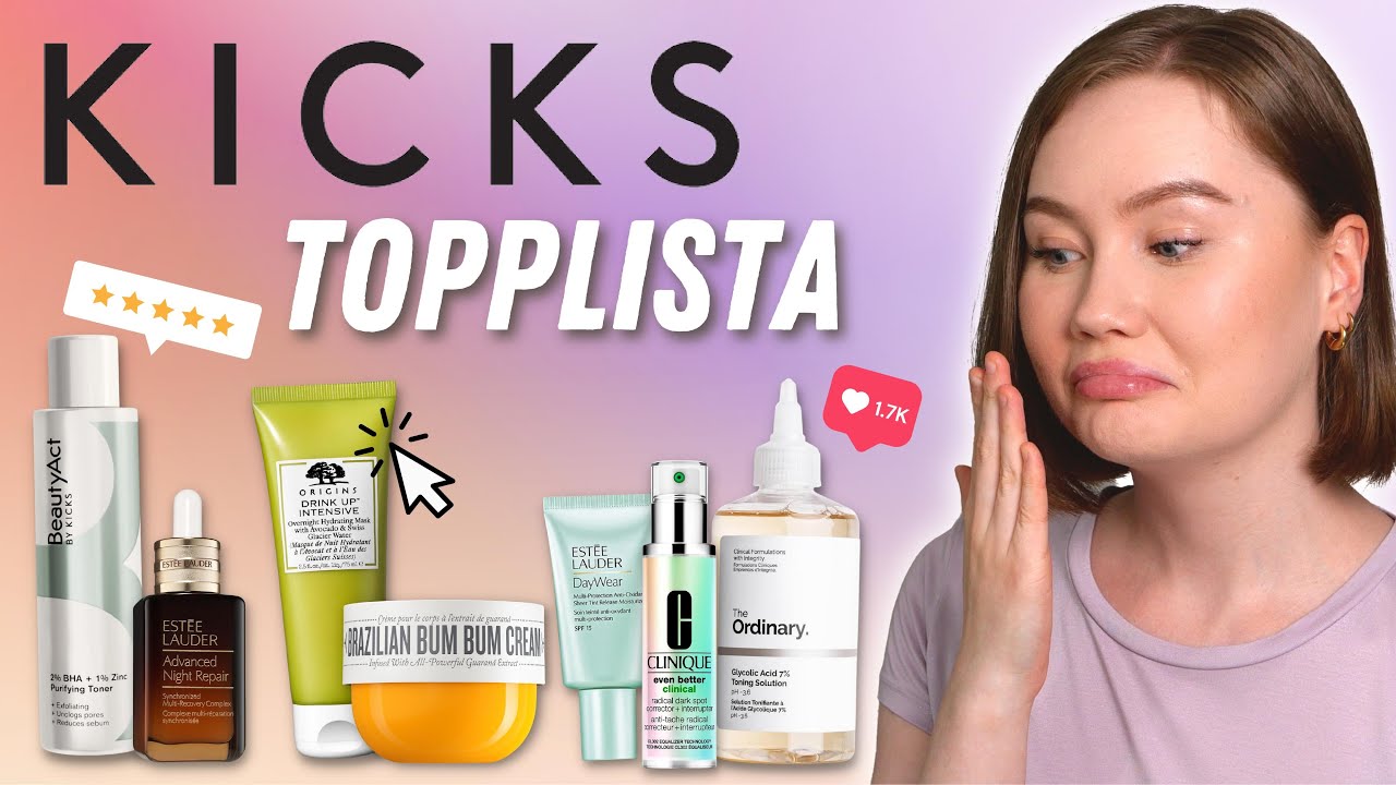 Hudterapeut reagerar på Kicks Topplista av Hudvård
