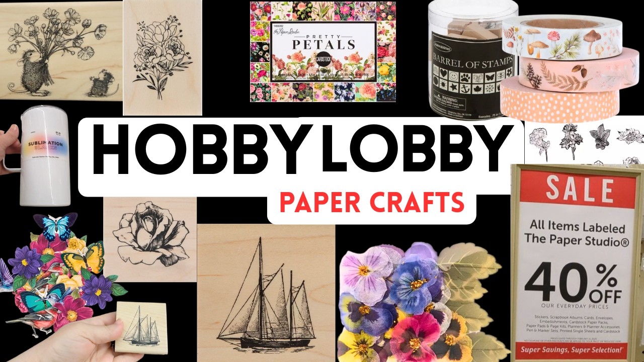 Hobby Lobby- Paper Crafts, Stamps, Scrapbook, Stickers, Vinyl Craft, and More!