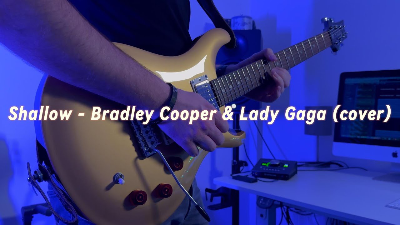 Shallow by Bradley Cooper & Lady Gaga - Andy Siefkes instrumental guitar cover 