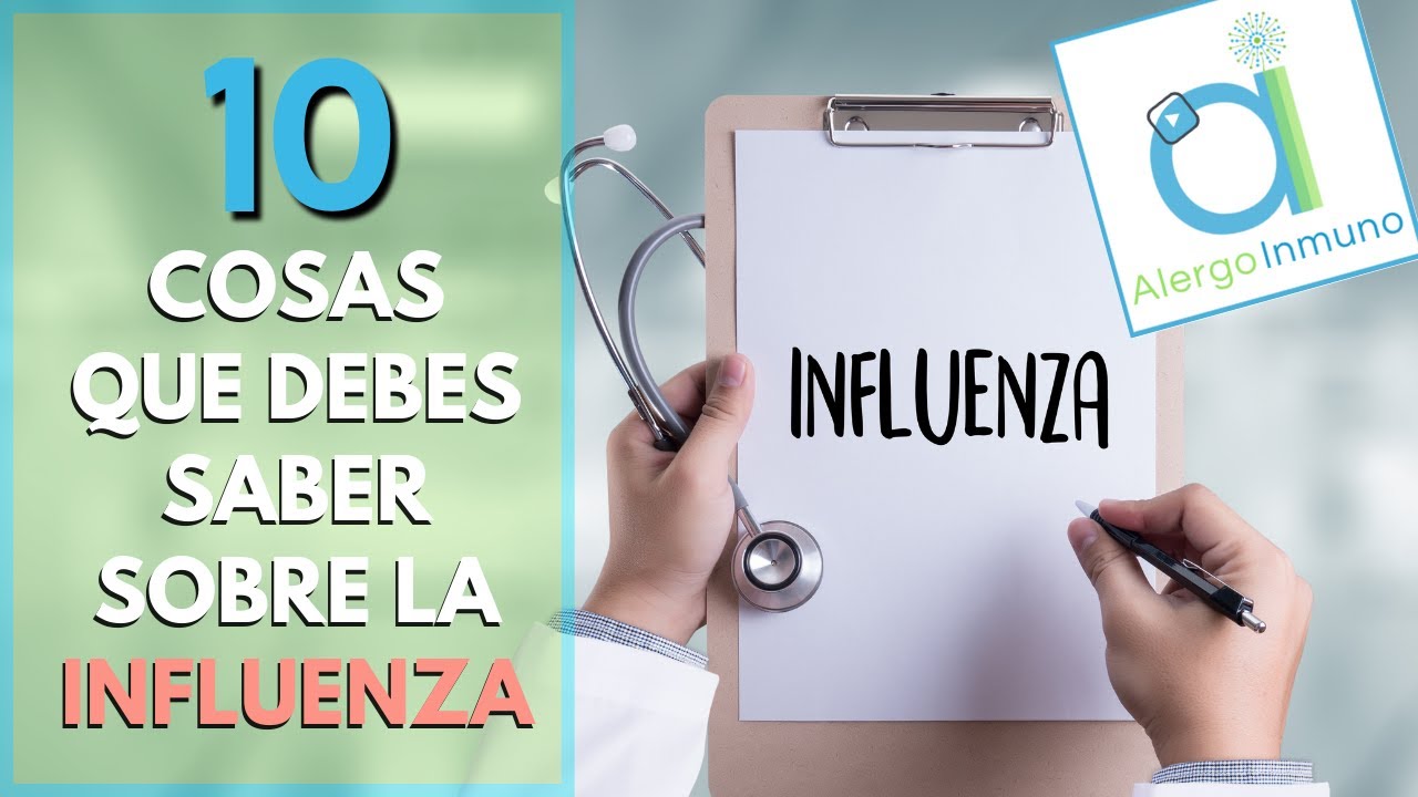 INFLUENZA - 10 COSAS que debes saber 😮