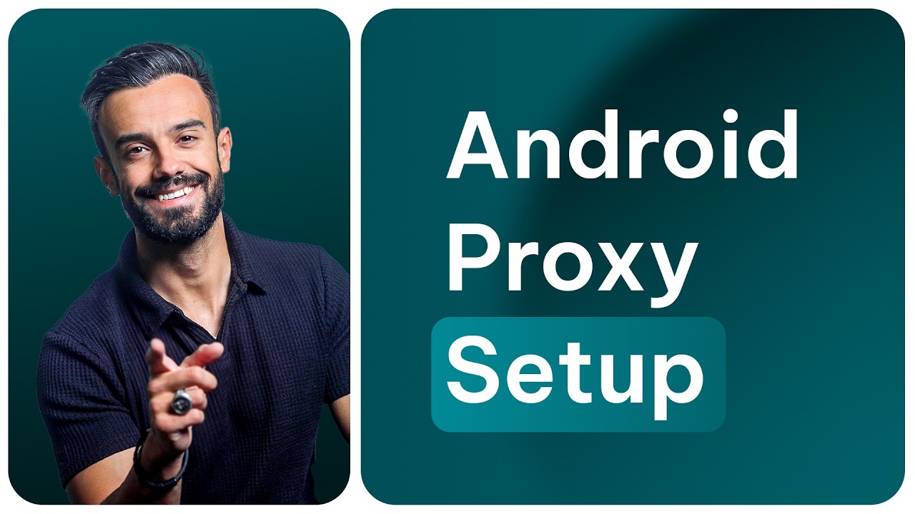 How to Set Up a Proxy on Android (Step-by-Step Guide)
