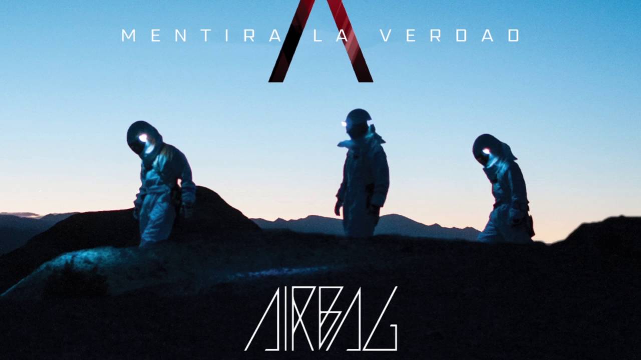 AIRBAG - Apocalipsis Confort  - Mentira La Verdad