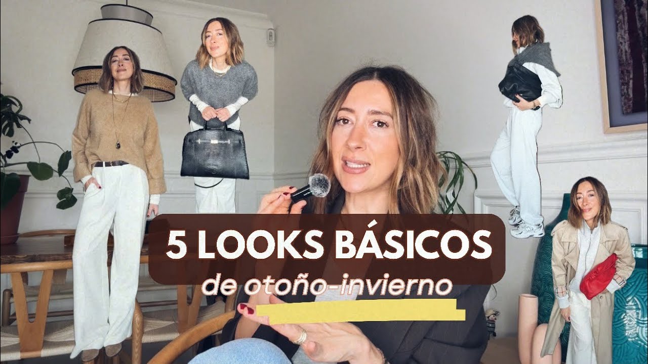 5 LOOKS BÁSICOS DE OTOÑO-INVIERNO
