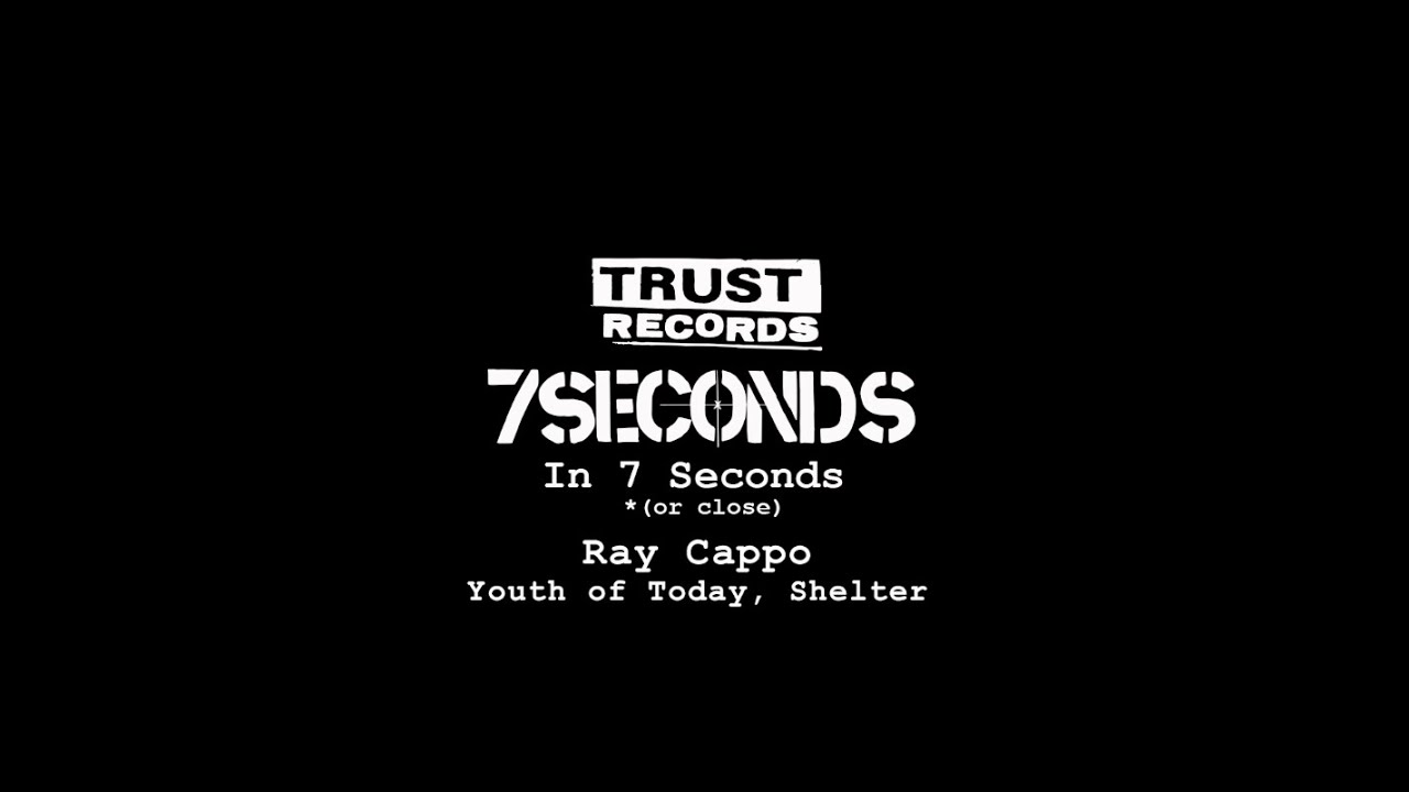 Ray Cappo - 7Seconds in 7 Seconds (or close)