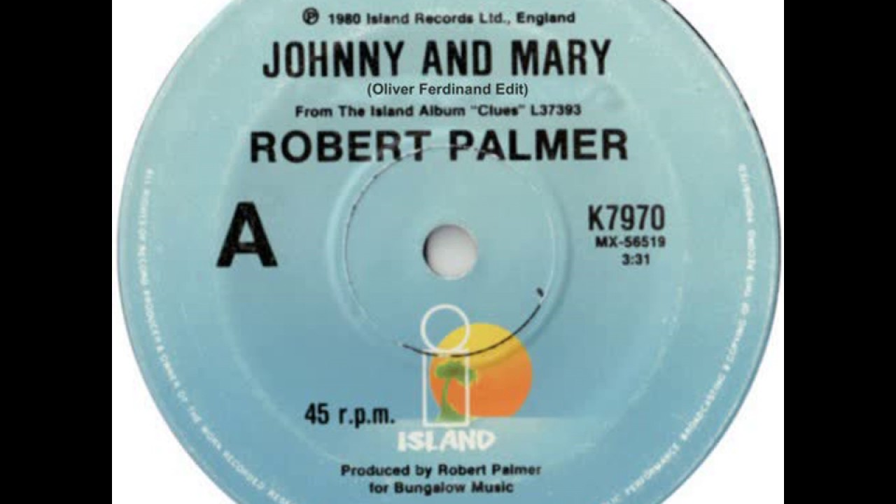 ROBERT PALMER - John And Mary (Oliver Ferdinand Edit)